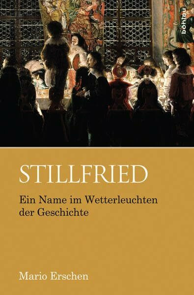 Stillfried: Ein Name im Wetterleuchten der Geschichte