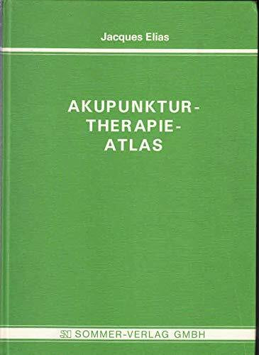 Akupunktur-Therapie-Atlas