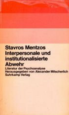 Interpersonale und institutionalisierte Abwehr