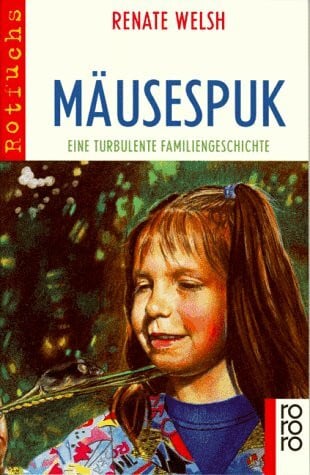 Mäusespuk: Eine turbulente Familiengeschichte (rororo rotfuchs)