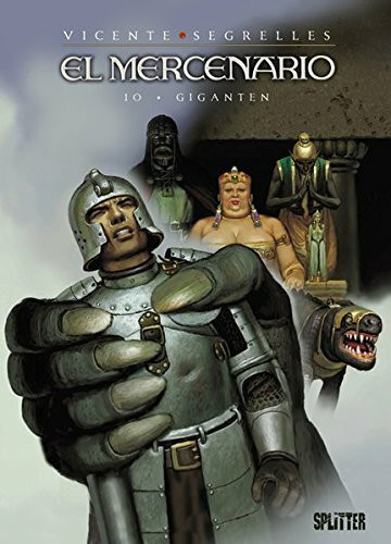 El Mercenario: Band 10. Giganten
