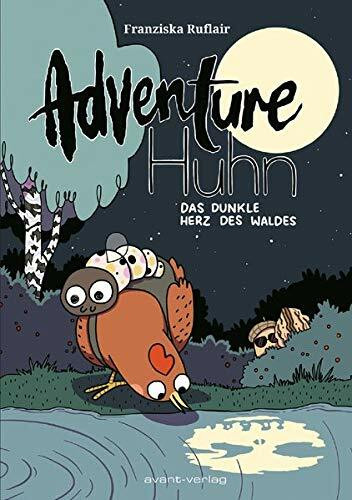 Adventure Huhn: Das dunkle Herz des Waldes