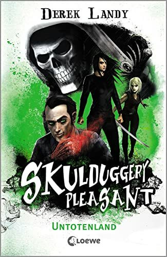 Skulduggery Pleasant (Band 13) - Untotenland: Urban-Fantasy-Kultserie mit schwarzem Humor
