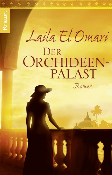 Der Orchideenpalast: Roman