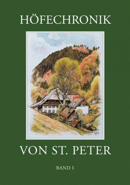 Höfechronik von St. Peter Band 1