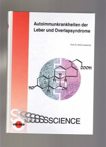 Autoimmunkrankheiten der Leber und Overlapsyndrome
