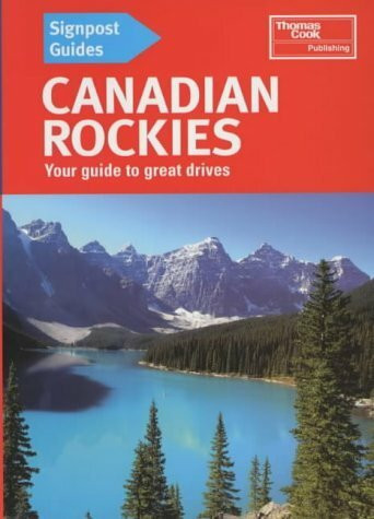Canadian Rockies (Signpost Guides)