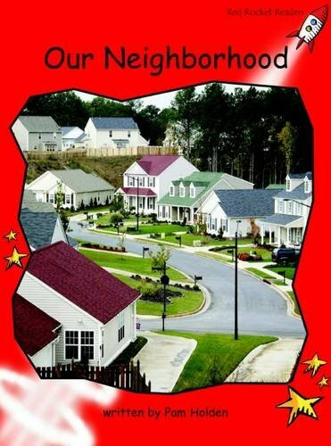 Our Neighbourhood: Early (Red Rocket Readers: Non-fiction Set A)