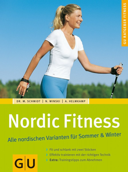 Nordic Fitness. Alle nordischen Varianten für Sommer & Winter