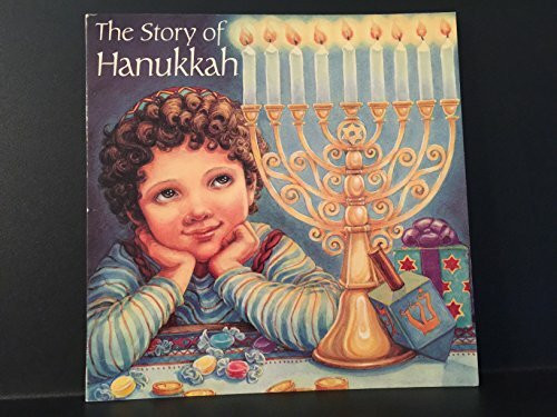 The Story of Hanukkah (Pictureback)