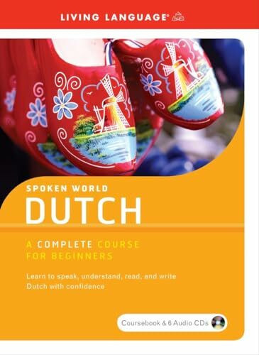 Spoken World: Dutch: A Complete Course for Beginners