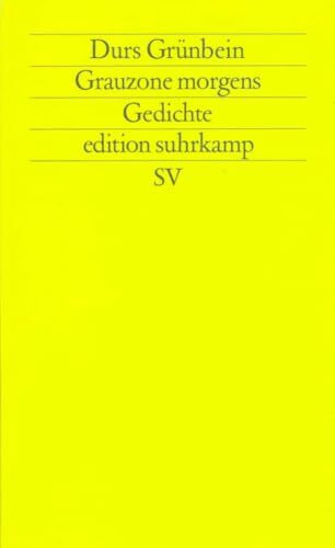 Grauzone morgens: Gedichte (edition suhrkamp)