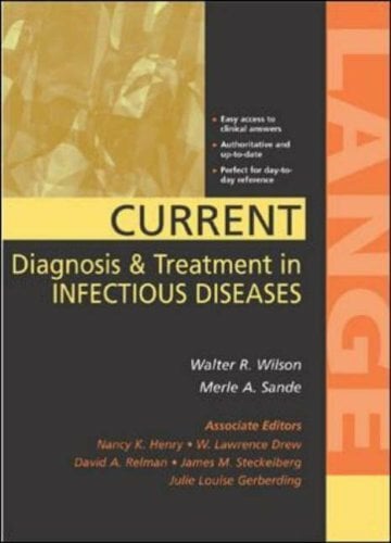 CURRENT DIAGNOSIS and TRTMT IN INFECTIOUS DISEASES CURRENT DIAGNOSIS and TRTMT IN INFECTIOUS DISEASES