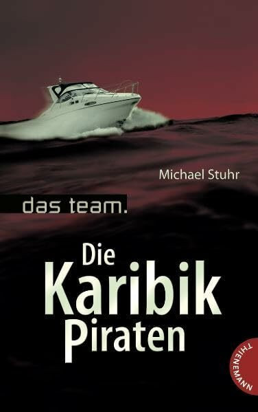 Das Team – Die Karibik-Piraten