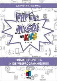 PHP und MySQL für Kids