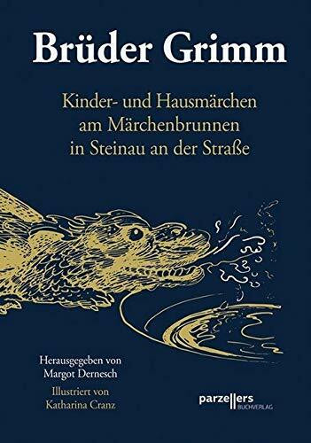 Brüder Grimm - Kinder- und Hausmärchen: Kinder- und Hausmärchen am Märchenbrunnen in Steinau an der Straße