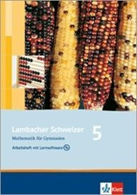 Lambacher Schweizer - Ausgabe Nordrhein-Westfalen - Neubearbeitung / Schülerbuch 5. Schuljahr: Arbei