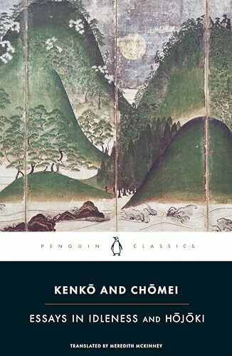 Essays in Idleness: and Hojoki (Penguin Classics)