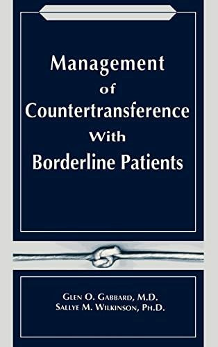 Management of Countertransference With Borderline Patients