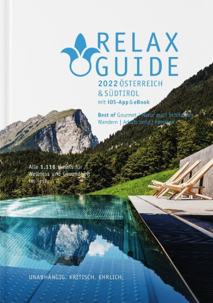 RELAX Guide 2022 Österreich & Südtirol, kritisch getestet: alle Wellness- und Gesundheitshotels.