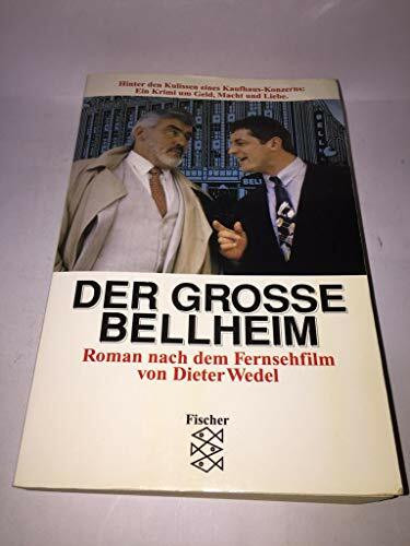 Der grosse Bellheim: Roman zum Fernsehfilm von Dieter Wedel