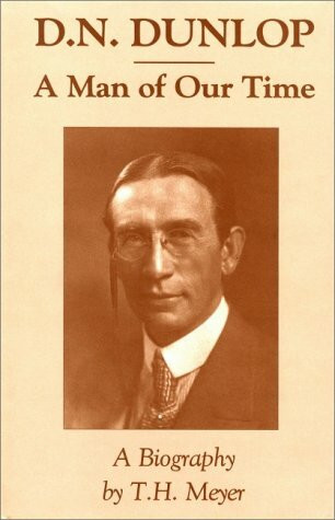 D.N.Dunlop: A Man of Our Time