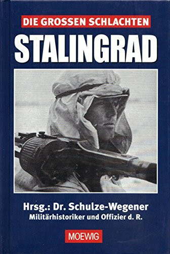 Die großen Schlachten - Stalingrad.