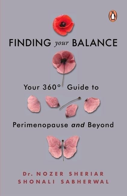 Finding Your Balance: Your 360-Degree Guide to Perimenopause and Beyond Finding Your Balance: Your 360-Degree Guide to Perimenopause and Beyond