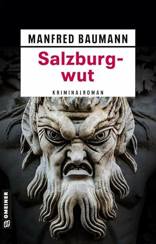 Salzburgwut: Meranas zwölfter Fall (Martin Merana)