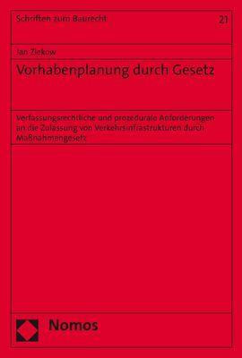 Vorhabenplanung durch Gesetz