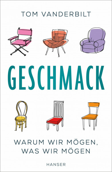 Geschmack: Warum wir mögen, was wir mögen