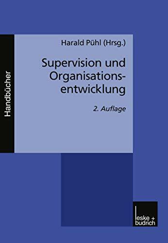 Supervision und Organisationsentwicklung. Ein Handbuch