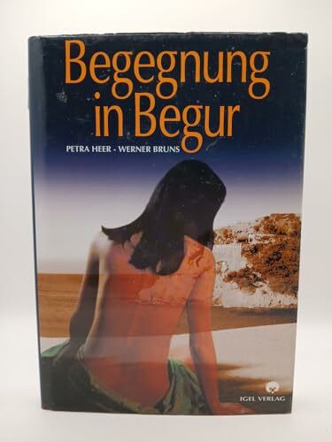 Begegnung in Begur: Roman