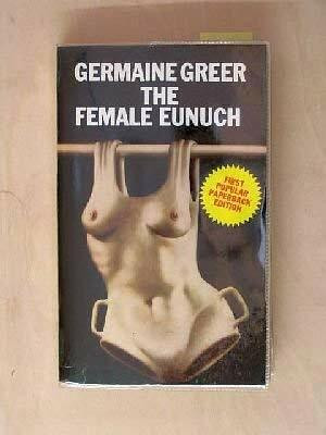 Female Eunuch (Panther Ed