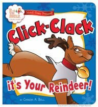 Scout Elves Present - Click Clack It's Your Reinde