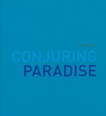 Betsy Karel - Conjuring Paradise
