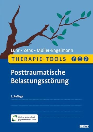 Therapie-Tools Posttraumatische Belastungsstörung: Mit Online-Material (Beltz Therapie-Tools)