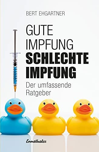 Gute Impfung – Schlechte Impfung: Der umfassende Ratgeber