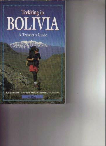 Menasha Ridge Press Inc. Trekking In Bolivia, A Traveler's Guide
