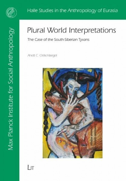 Plural World Interpretations: The Case of the South-Siberian Tyvans