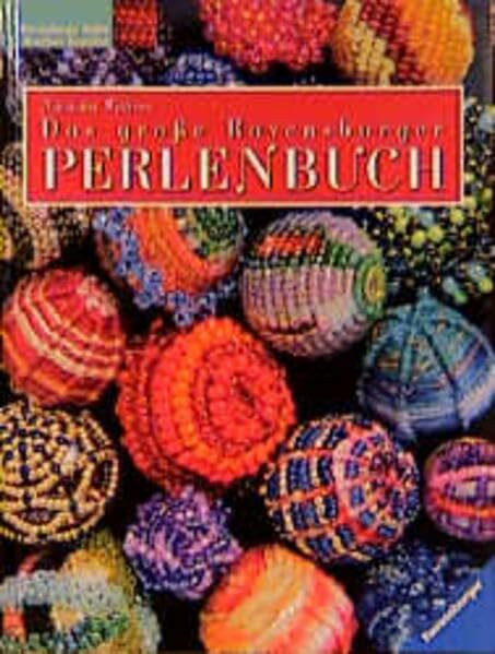 Das grosse Ravensburger Perlenbuch