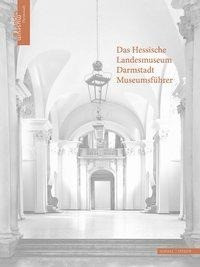 Das Hessische Landesmuseum Darmstadt