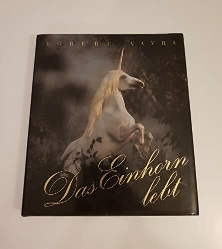 Das Einhorn lebt. Eine "Foto-Fantasie"