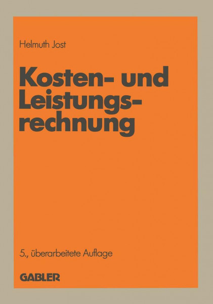 Kosten- und Leistungsrechnung (German Edition): DE