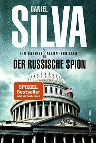 Der russische Spion: Thriller (Gabriel Allon, Band 18)
