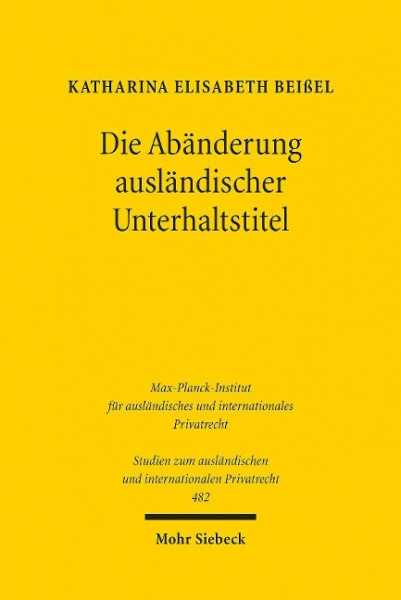 Die Abänderung ausländischer Unterhaltstitel
