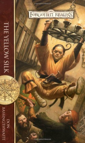 The Yellow Silk (Forgotten Realms: the Rogues, 4, Band 4)