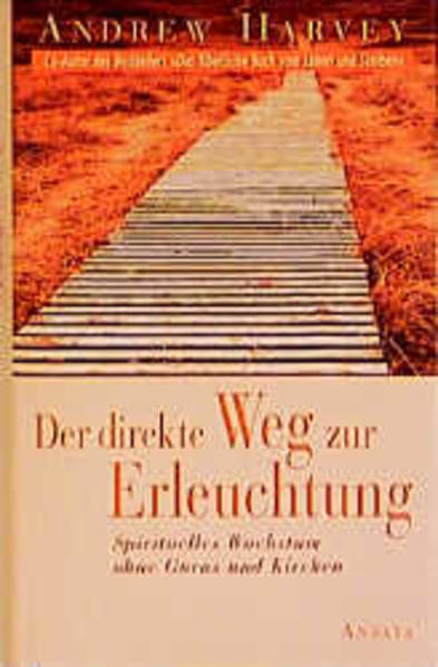 Der direkte Weg zur Erleuchtung