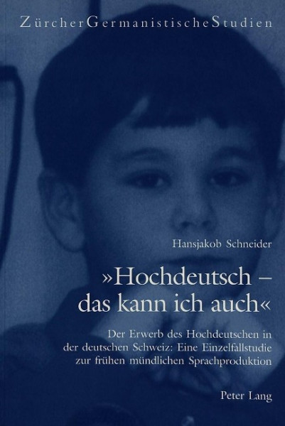 «Hochdeutsch - das kann ich auch»