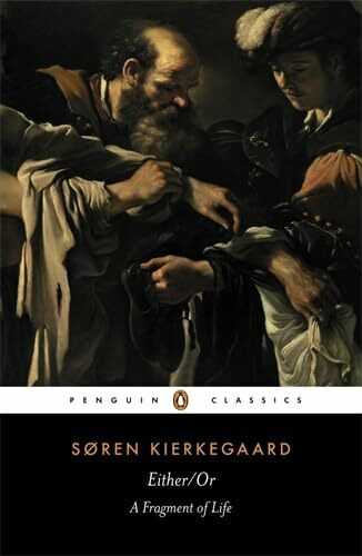 [(Either/or: A Fragment of Life)] [Author: Sören Kierkegaard] published on (December, 1992)
